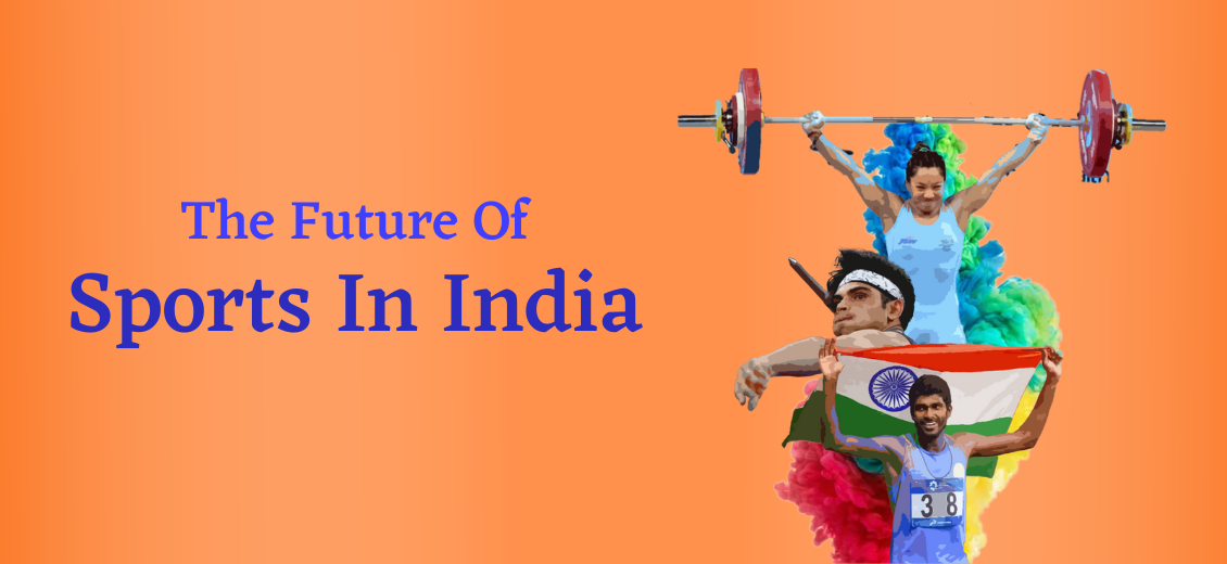भारत में खेलोंऔर खेल संबंधी बुनियादी ढांचे का उदय: मोदी  सरकार का योगदान